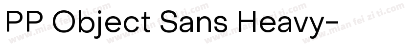 PP Object Sans Heavy字体转换